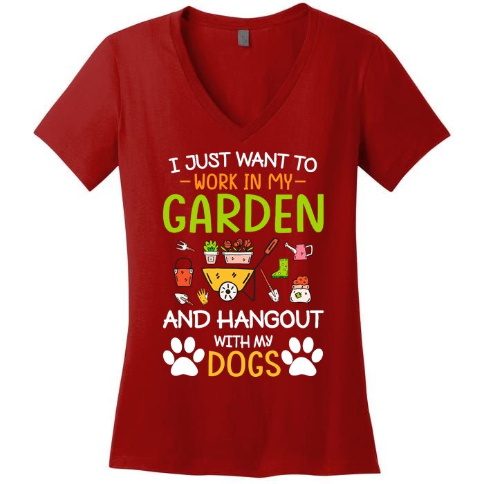 I Just Want To Work In My Garden And Hangout With Dogs Women's V-Neck T-Shirt