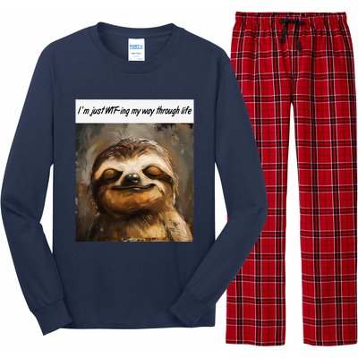 IM Just Wtfing My Way Through Life Funny Cute Sloth Saying Long Sleeve Pajama Set