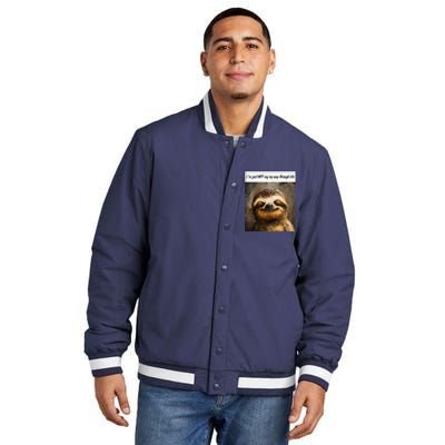 IM Just Wtfing My Way Through Life Funny Cute Sloth Saying Insulated Varsity Jacket