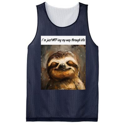 IM Just Wtfing My Way Through Life Funny Cute Sloth Saying Mesh Reversible Basketball Jersey Tank