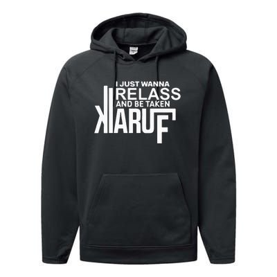 I Just Wanna Relax And Be Taken Kiaruf Performance Fleece Hoodie