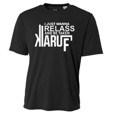 I Just Wanna Relax And Be Taken Kiaruf Cooling Performance Crew T-Shirt