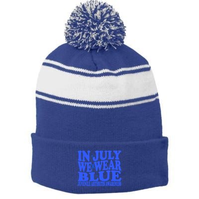 In July We Wear Blue Juvenile Arthritis Awareness Groovy Meaningful Gift Stripe Pom Pom Beanie