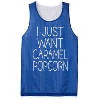 I Just Want Caramel Popcorn Funny Gift Mesh Reversible Basketball Jersey Tank