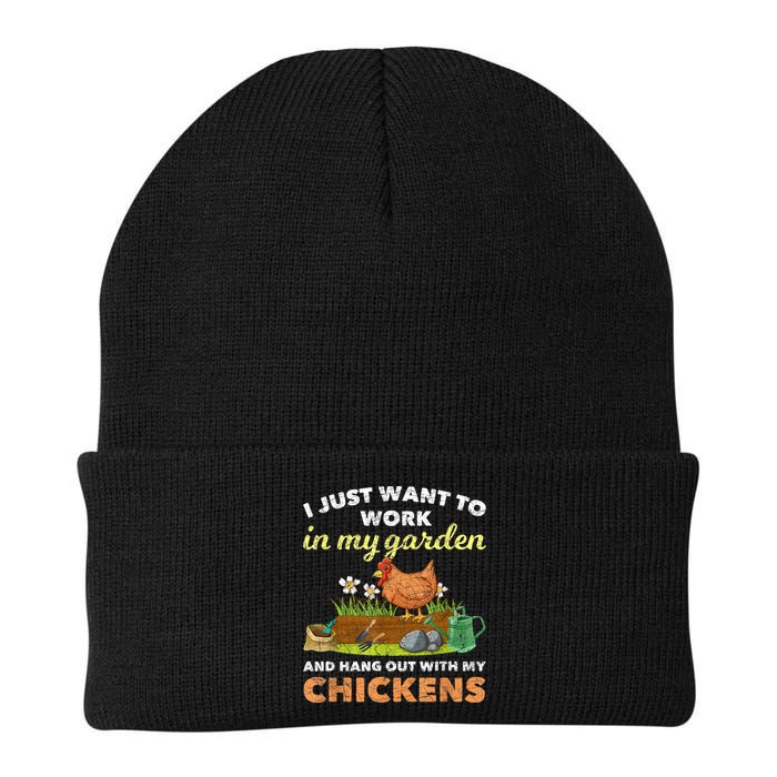 I Just Want To Work In My Garden And Hangout With My Chicken Beanie