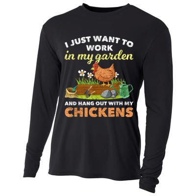 I Just Want To Work In My Garden And Hangout With My Chicken Cooling Performance Long Sleeve Crew