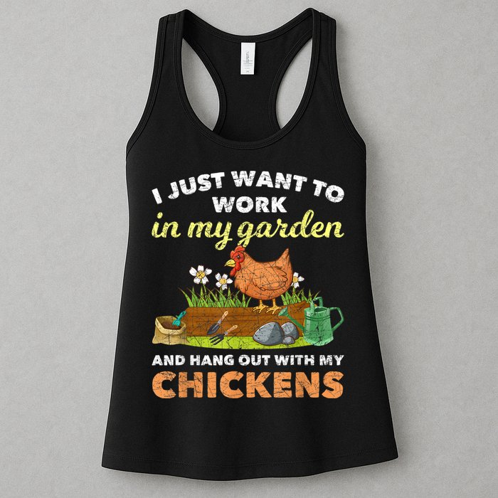 I Just Want To Work In My Garden And Hangout With My Chicken Womens Tank Top