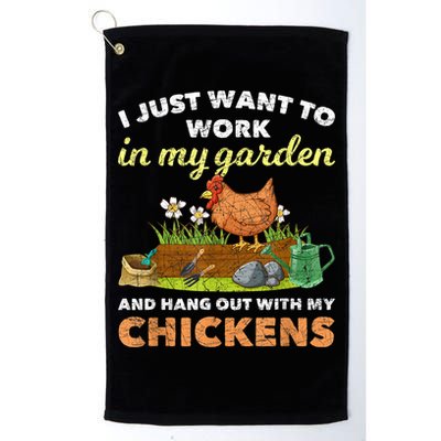 I Just Want To Work In My Garden And Hangout With My Chicken Golf Towel