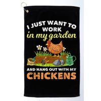 I Just Want To Work In My Garden And Hangout With My Chicken Golf Towel