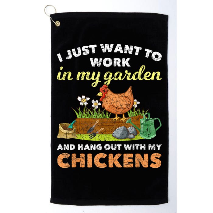 I Just Want To Work In My Garden And Hangout With My Chicken Golf Towel
