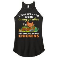 I Just Want To Work In My Garden And Hangout With My Chicken Women's Perfect Tri Rocker Tank