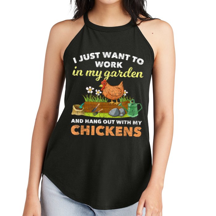 I Just Want To Work In My Garden And Hangout With My Chicken Women's Perfect Tri Rocker Tank