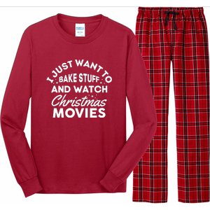 I Just Want To Bake Stuff And Watch Christmas Movies Shirts Long Sleeve Pajama Set