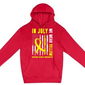 In July We Wear Yellow Sarcoma Cancer Awareness Us Flag Cute Gift Premium Pullover Hoodie