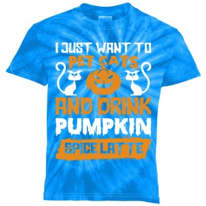 I Just Want To Pet Cats And Pumpkin Spice Lattes Gift Kids Tie-Dye T-Shirt