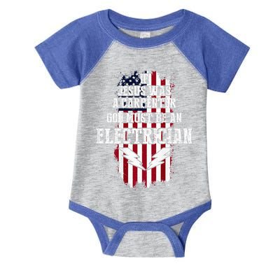 If Jesus Was A Carpenter God Must Be An Electrician Infant Baby Jersey Bodysuit