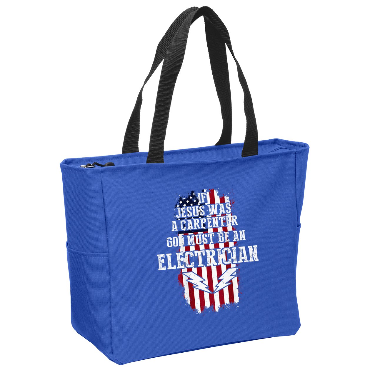 If Jesus Was A Carpenter God Must Be An Electrician Zip Tote Bag