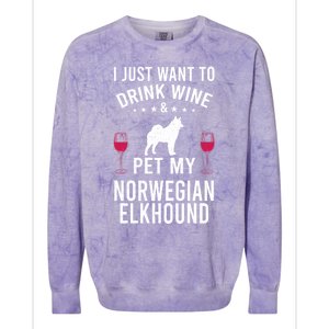 I Just Want To Wine And Pet My Norwegian Elkhound Gift Colorblast Crewneck Sweatshirt