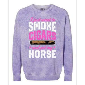 I Just Want To Smoke Cigars And Pet My Horse Gift Colorblast Crewneck Sweatshirt