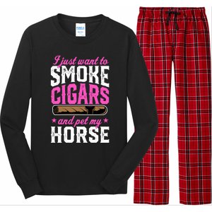 I Just Want To Smoke Cigars And Pet My Horse Gift Long Sleeve Pajama Set