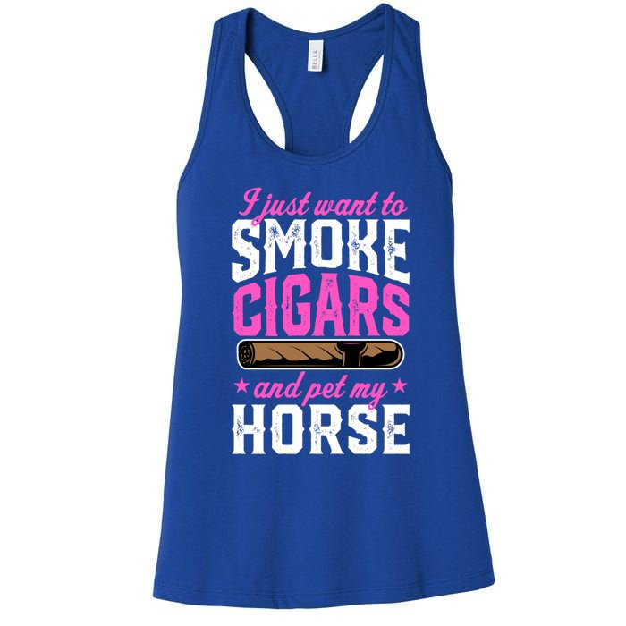 I Just Want To Smoke Cigars And Pet My Horse Gift Women's Racerback Tank