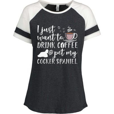 I Just Want To Drink Coffee And My Cocker Spaniel Dog Enza Ladies Jersey Colorblock Tee