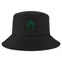 I Just Want To Smoke Weed And Pet My Dog Funny Stoner Cool Comfort Performance Bucket Hat