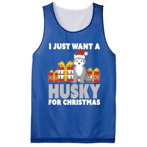 I Just Want A Husky For Christmas Cute Christmas Husky Great Gift Mesh Reversible Basketball Jersey Tank