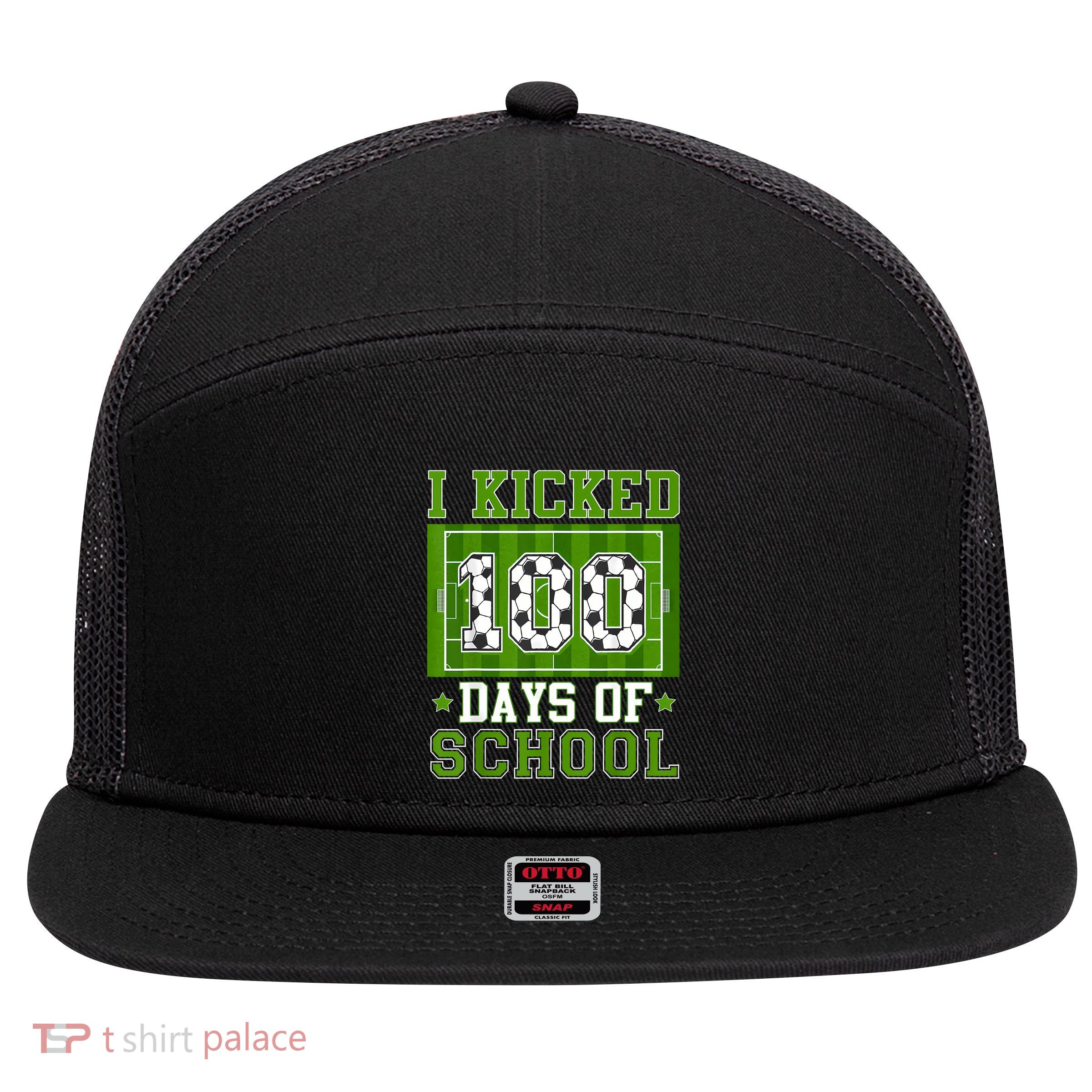I Kicked 100 Days Of School Soccer 100th Day Boy 7 Panel Mesh Trucker Snapback Hat