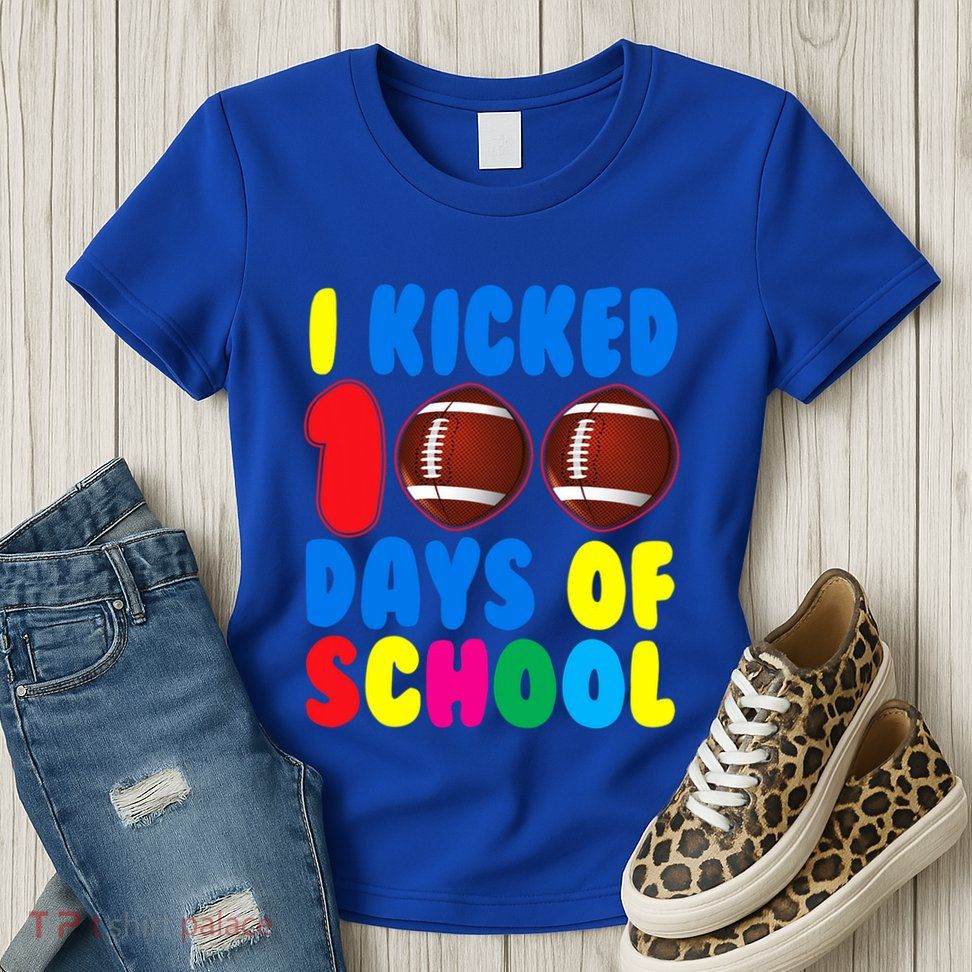 I Kicked 100 Days Of School Football Sports Player Gift Womens T-Shirt