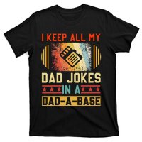 I Keep All My Dad Jokes In A DadABase Vintage Fathers Day T-Shirt