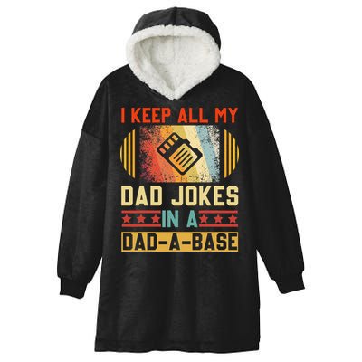 I Keep All My Dad Jokes In A DadABase Vintage Fathers Day Hooded Wearable Blanket
