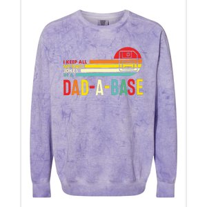 I Keep All My Dad Jokes In A Dadabase New Dad Colorblast Crewneck Sweatshirt