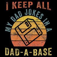 I Keep All My Dad Jokes In A Dadabase Vintage Father Dad Bucket Hat