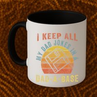 I Keep All My Dad Jokes In A Dadabase Vintage Father Dad Mug