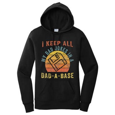 I Keep All My Dad Jokes In A Dadabase Vintage Father Dad Women's Pullover Hoodie