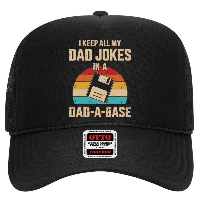 I Keep All My Dad Jokes In A Dad A Base Trucker Hat