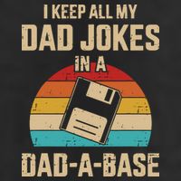 I Keep All My Dad Jokes In A Dad A Base Trucker Hat