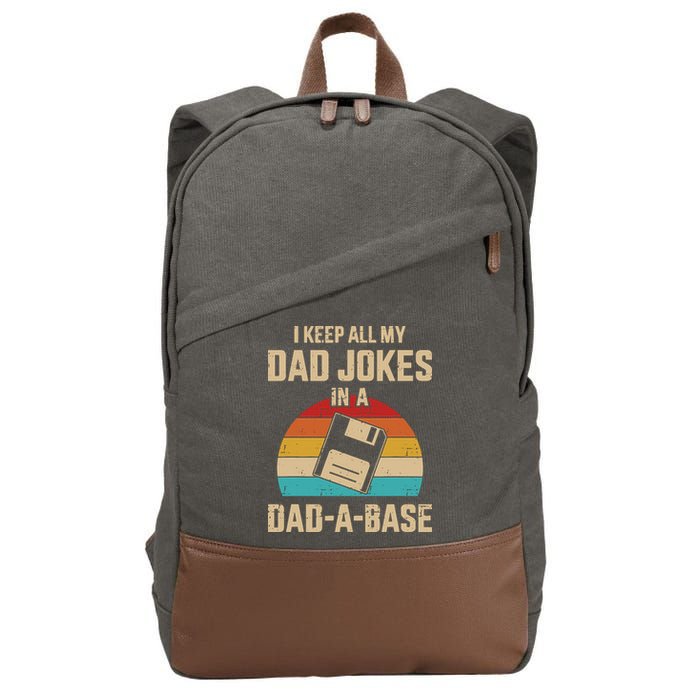 I Keep All My Dad Jokes In A Dad A Base Cotton Canvas Backpack