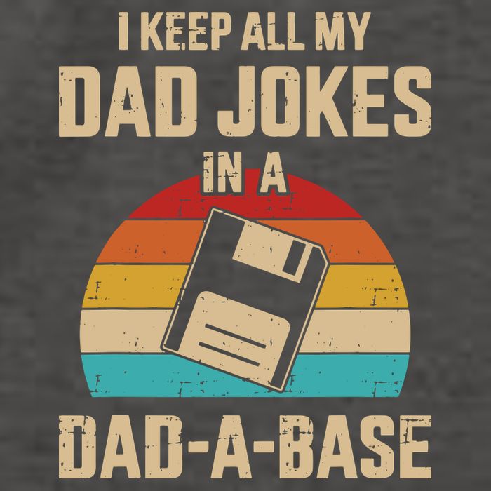 I Keep All My Dad Jokes In A Dad A Base Vector Backpack