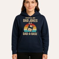 I Keep All My Dad Jokes In A Dad A Base Hoodie
