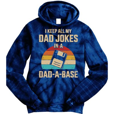 I Keep All My Dad Jokes In A Dad A Base Tie Dye Hoodie