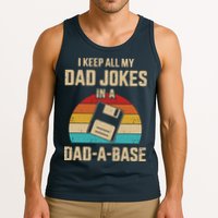 I Keep All My Dad Jokes In A Dad A Base Tank Top