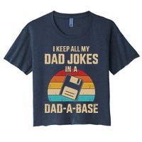 I Keep All My Dad Jokes In A Dad A Base Crop Top