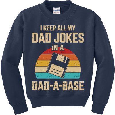 I Keep All My Dad Jokes In A Dad A Base Kids Sweatshirt