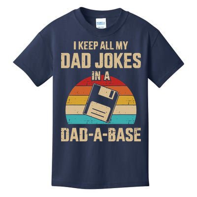 I Keep All My Dad Jokes In A Dad A Base Kids T-Shirt