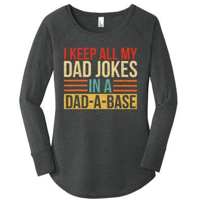 I Keep All My Dad Jokes In A Dadabase Fathers Day Gift Women's Perfect Tri Tunic Long Sleeve Shirt