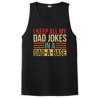 I Keep All My Dad Jokes In A Dadabase Fathers Day Gift PosiCharge Competitor Tank