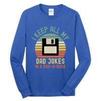 I Keep All My Dad Jokes In A Dadcute Giftacute Giftbase Vintage Father Dad Gift Tall Long Sleeve T-Shirt