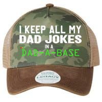 I Keep All My Dad Jokes In A Dad A Base Dad Sarcastic Funny Legacy Tie Dye Trucker Hat